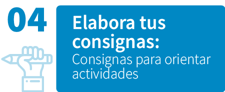 Elabora consignas