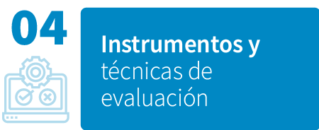 Instrumentos y técnicas de evaluación