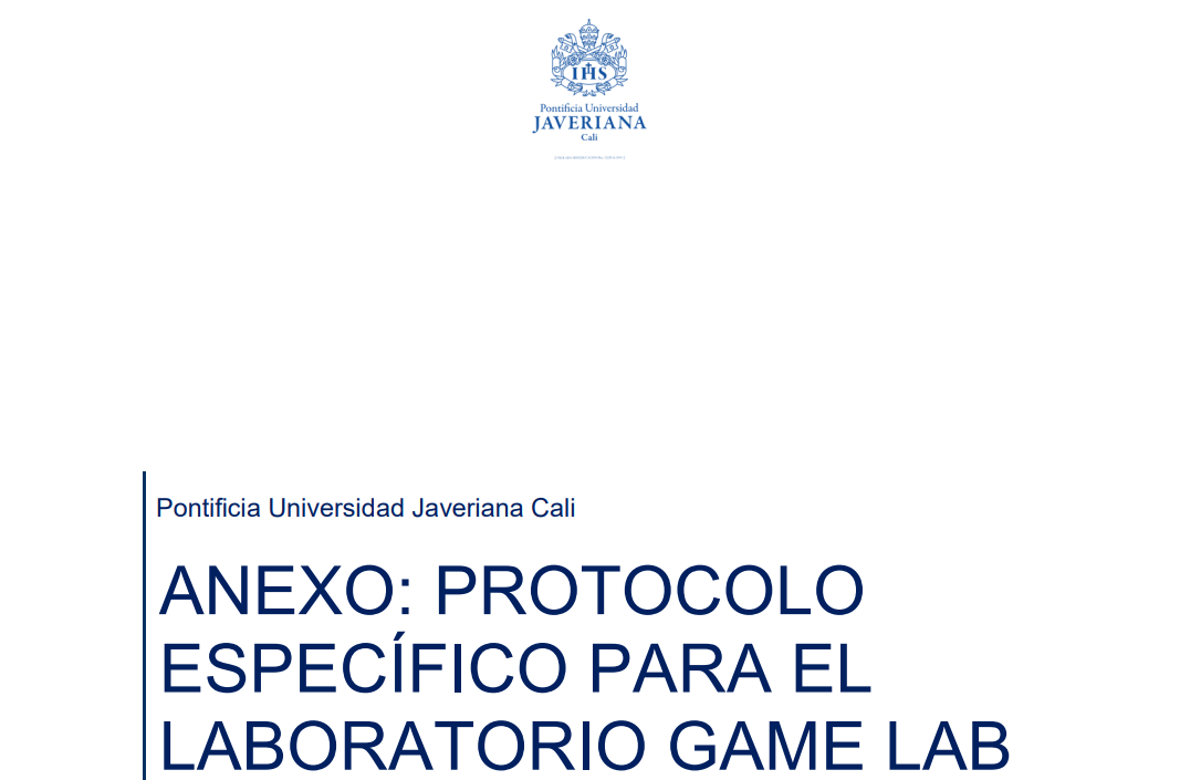 ANEXO: PROTOCOLO ESPECÍFICO PARA EL LABORATORIO GAME LAB