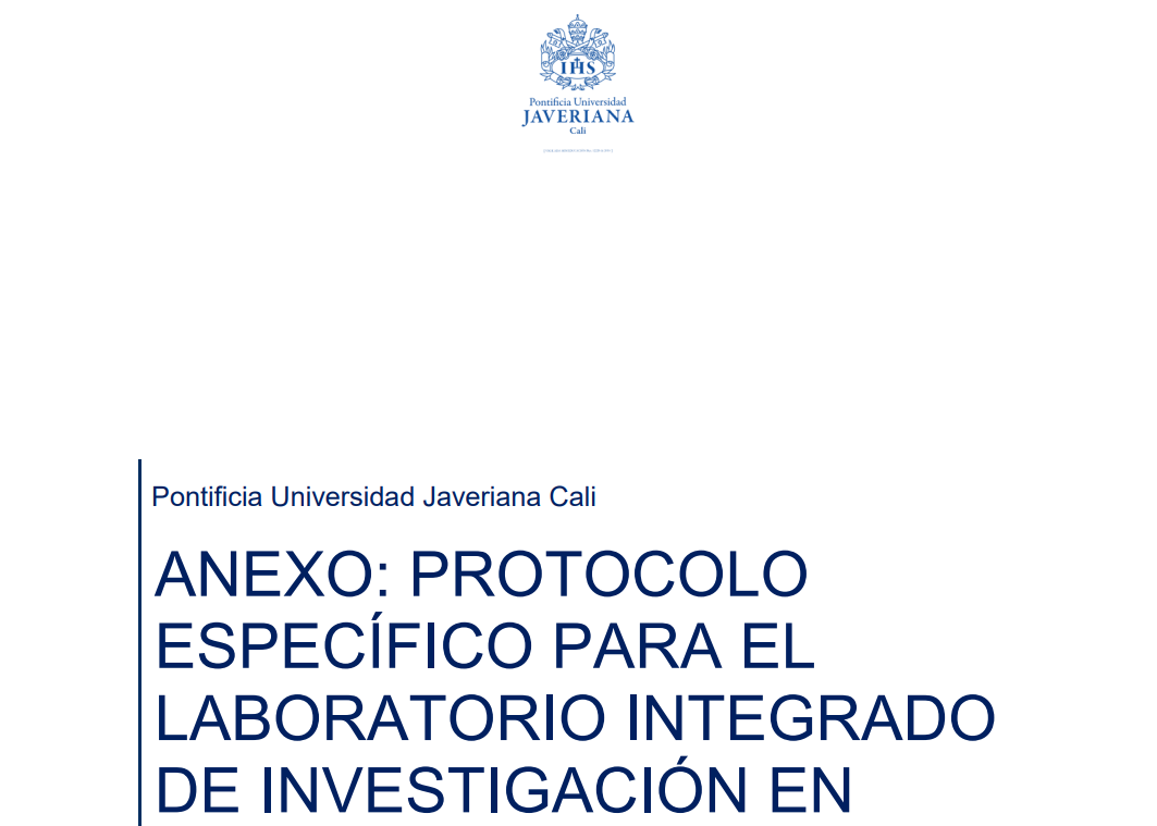 ANEXO: PROTOCOLO ESPECÍFICO PARA EL LABORATORIO INTEGRADO DE INVESTIGACIÓN EN PSICOLOGÍA (LIIP)