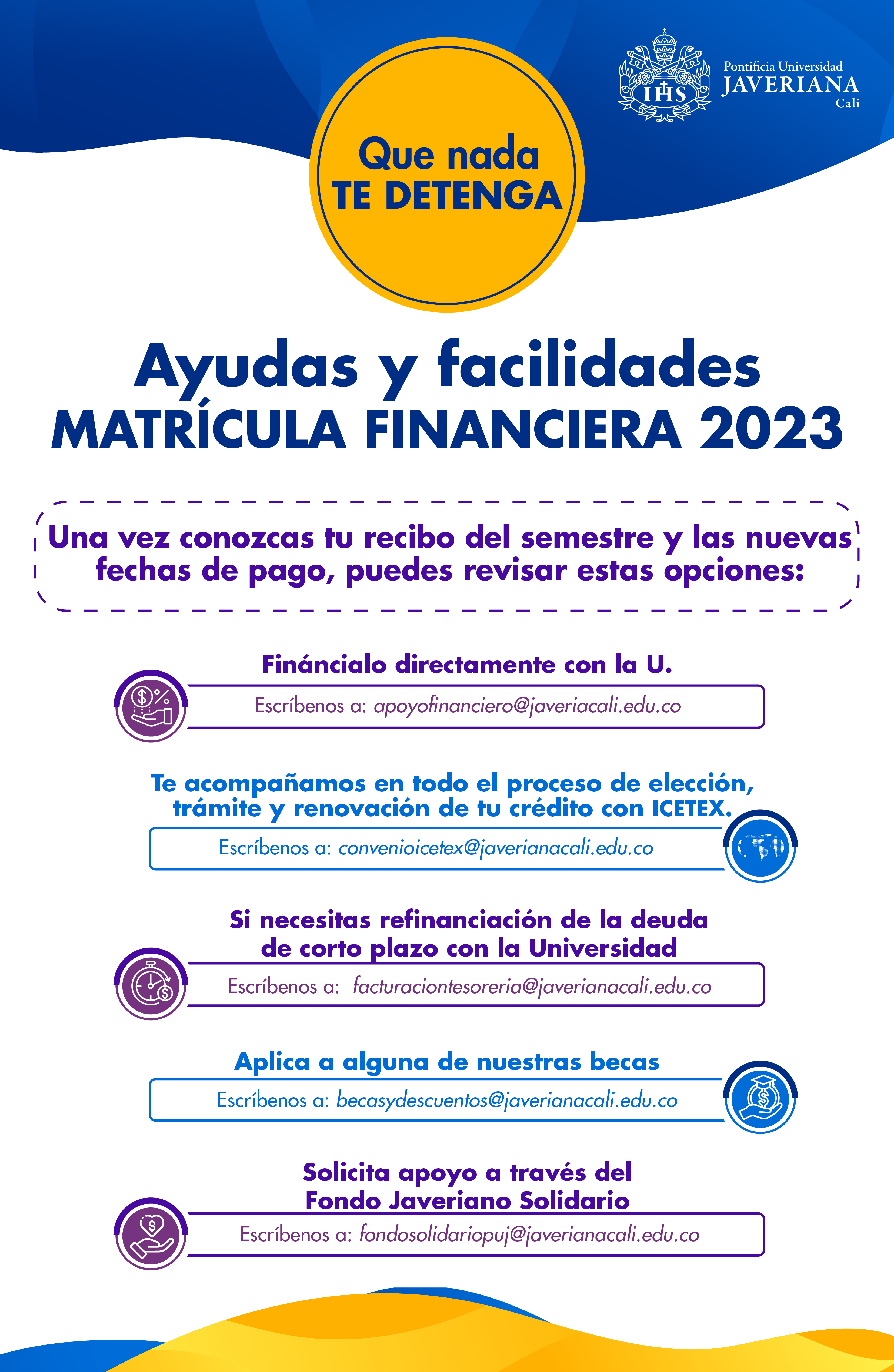 Ayuda y facilidades MATRÍCULA FINANCIERA 2023