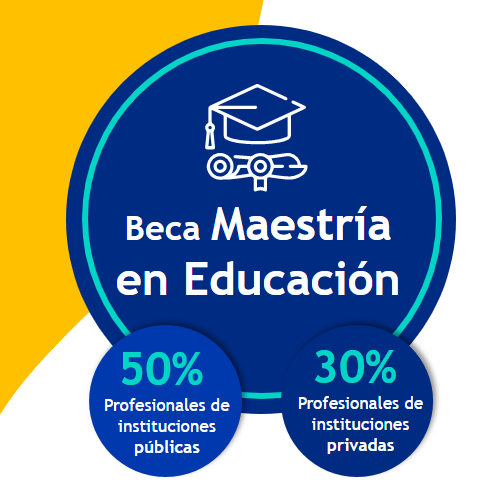 Beca Maestría en Educación