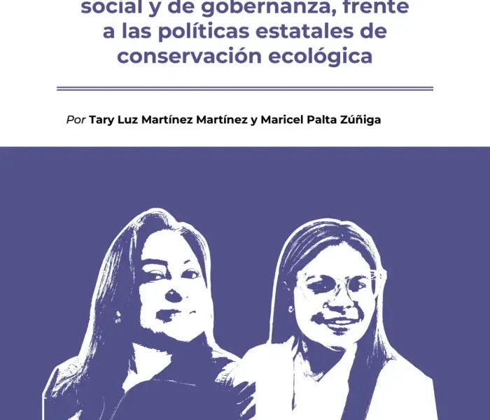 La línea negra, como mecanismo social y de gobernanza, frente a las políticas estatales de conservación ecológica