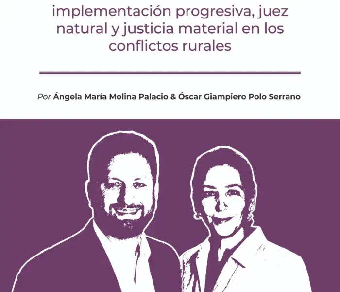 La jurisdicción agraria una implementación progresiva