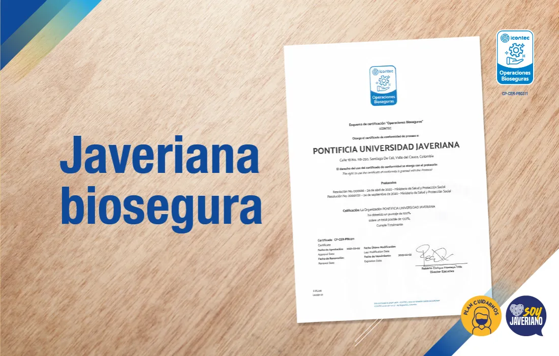 La Javeriana Cali, certificada por ICONTEC en Operaciones Bioseguras
