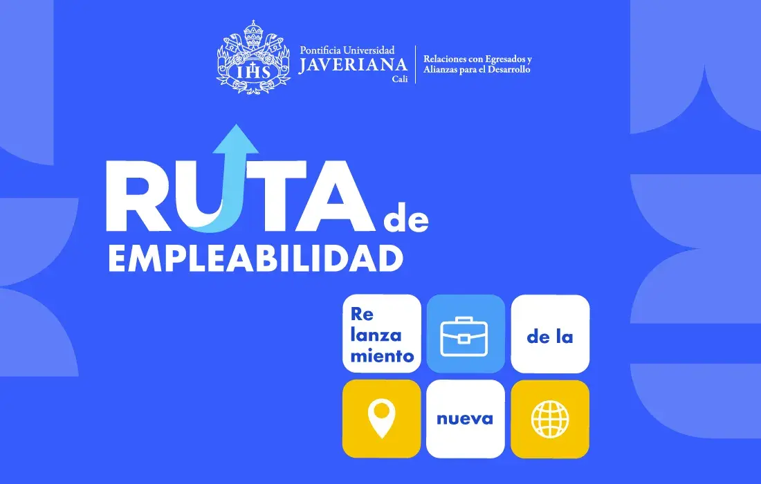 La Ruta de la Empleabilidad, un programa que acompaña a los egresados en el mercado laboral actual
