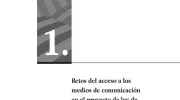 Retos del acceso a los medios de comunicación en el proyecto de ley de participación ciudadana correspondiente a la implementación de los acuerdos de La Habana Retos del acceso a los medios de comunicación en el proyecto de ley de participación ciudadana correspondiente a la implementación de los acuerdos de La Habana
