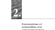 El neoextractivismo y el neodesarrollismo en los contextos latinoamericano y colombiano