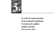 La crisis de representación de la sociedad colombiana. Un intento de análisis político del Paro Nacional de 2021