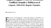 Vásquez Delgado, T. (2015). Territorios, Conflicto Armado y Política en el Caquetá: 1900-2010. 