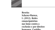 Reseña: Scherer-Warren, I. (2012). Redes emancipatórias: nas lutas contra a exclusão e por direitos humanos. Curitiba: Appris