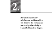 Movimientos sociales subalternos: análisis crítico del discurso del Movimiento Nacional por la Salud y la Seguridad Social en Bogotá