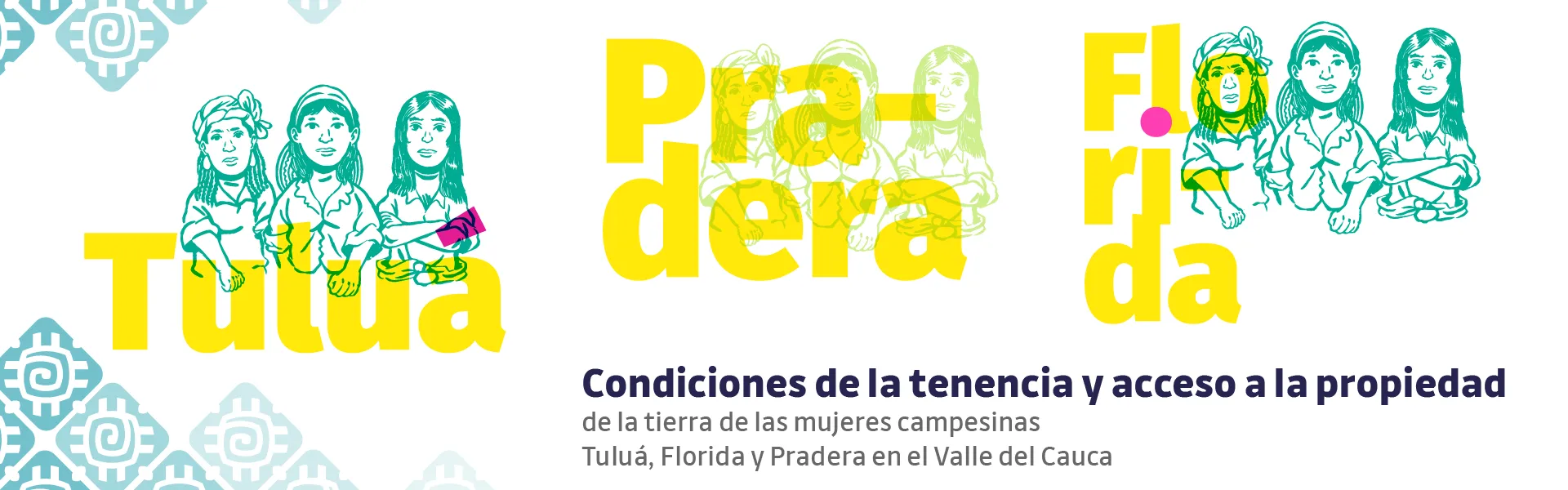 Condiciones de la tenencia y acceso a la propiedad de la tierra