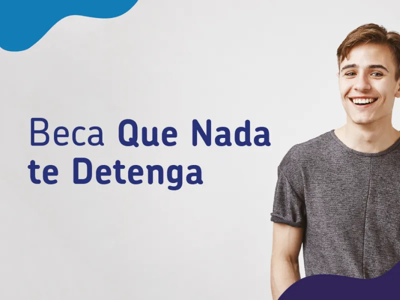 Beca Que Nada te Detenga