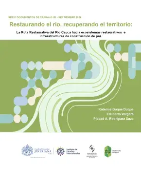 Restaurando el río, recuperando el territorio