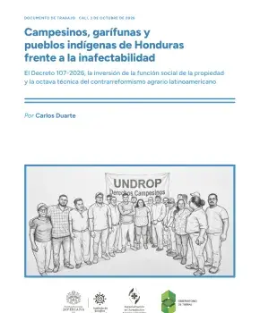 Campesinos, garífunas y pueblos indígenas de Honduras frente a la inafectabilidad