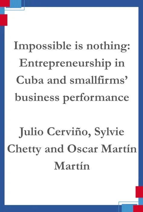 Portada Impossible is nothing. Entrepreneurship in Cuba and smallfirms’ business performance